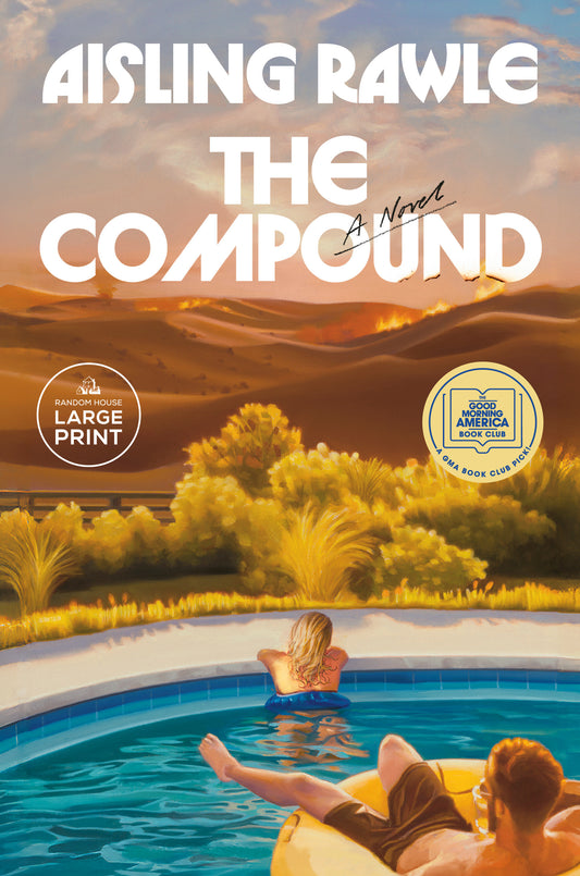 The Compound: A GMA Book Club Pick - A Novel