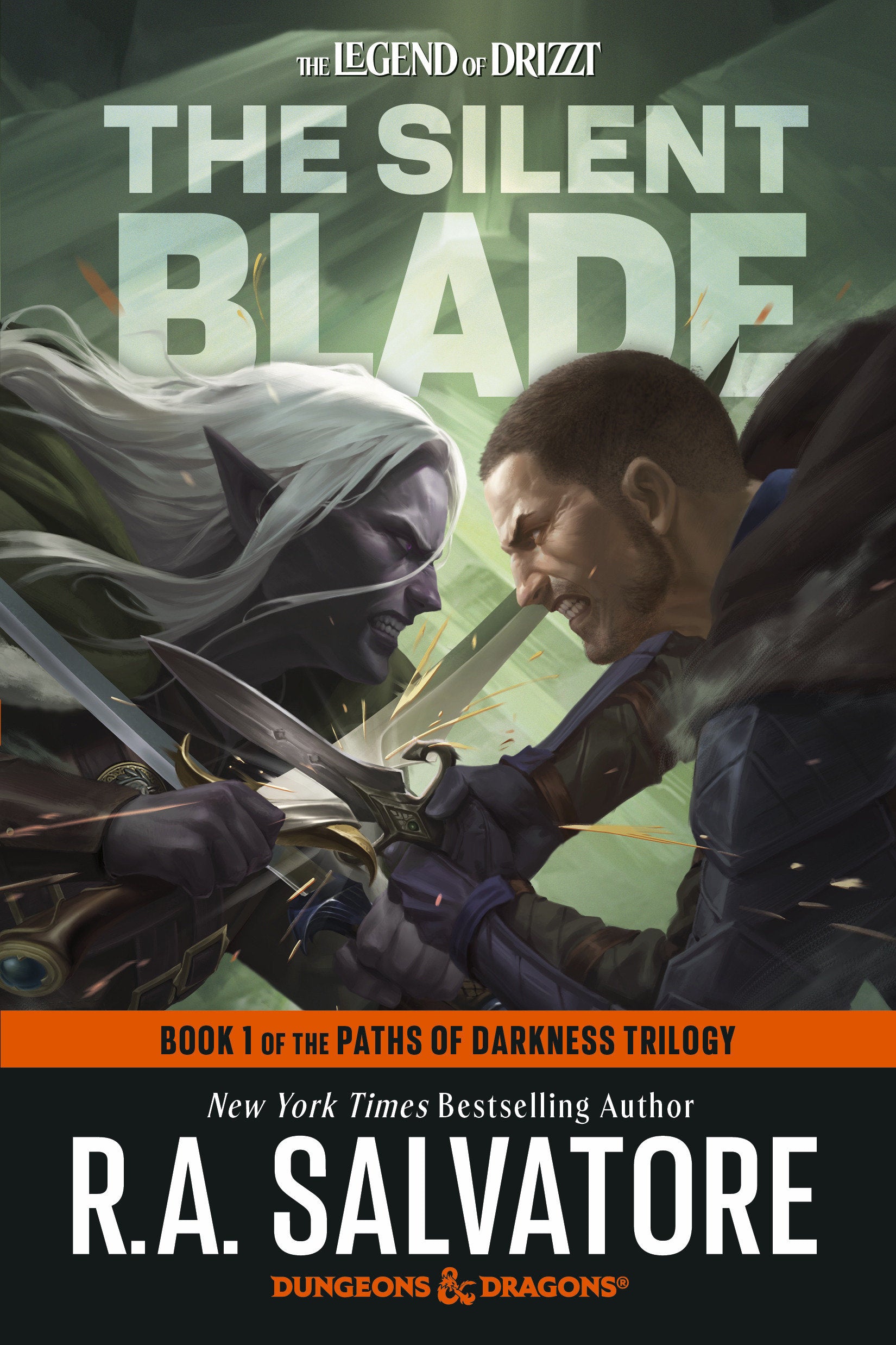 The Silent Blade: Dungeons & Dragons - Book 1 of the Paths of Darkness Trilogy (The Legend of Drizzt) (Book:11)