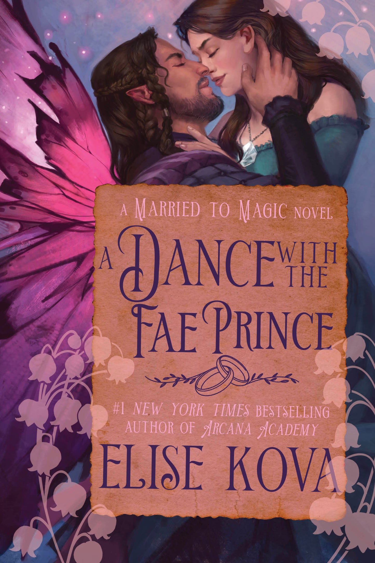 A Dance with the Fae Prince - A Standalone Fantasy Romance (Married to Magic)