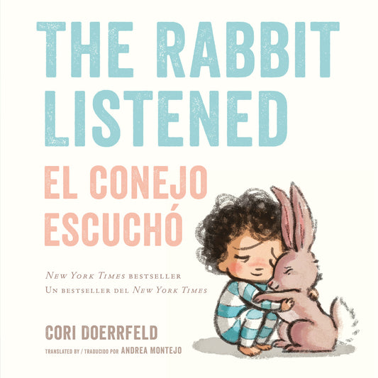 The Rabbit Listened/El conejo escuch� (Bilingual English-Spanish Edition), The Rabbit Listened