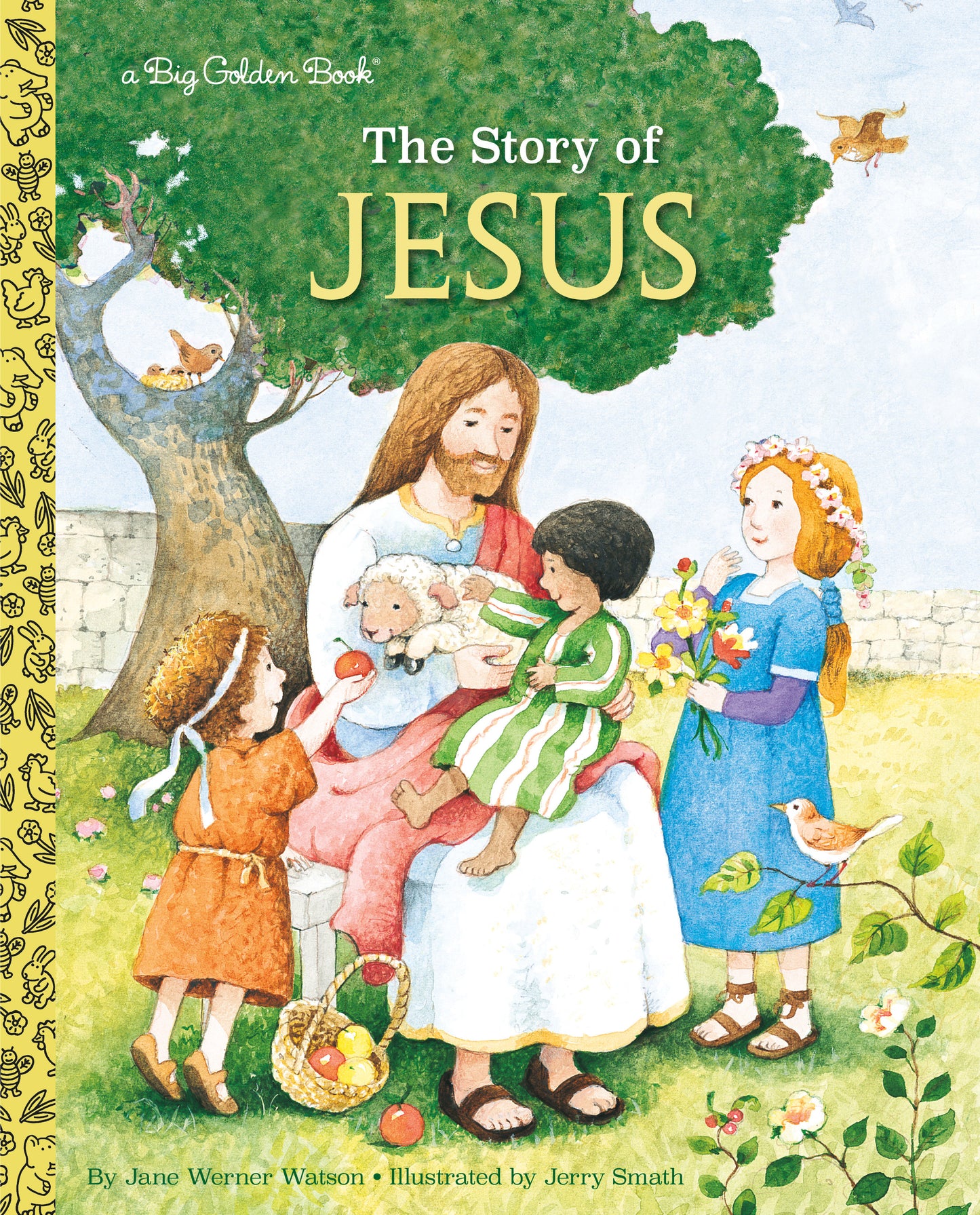 The Story of Jesus - A Christian Book for Kids (Big Golden Book)