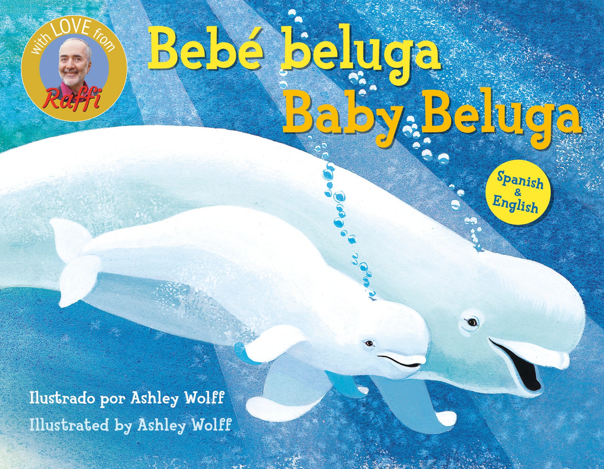 Baby Beluga/Beb� beluga (English-Spanish Bilingual Edition), Baby Beluga (Raffi Songs to Read)