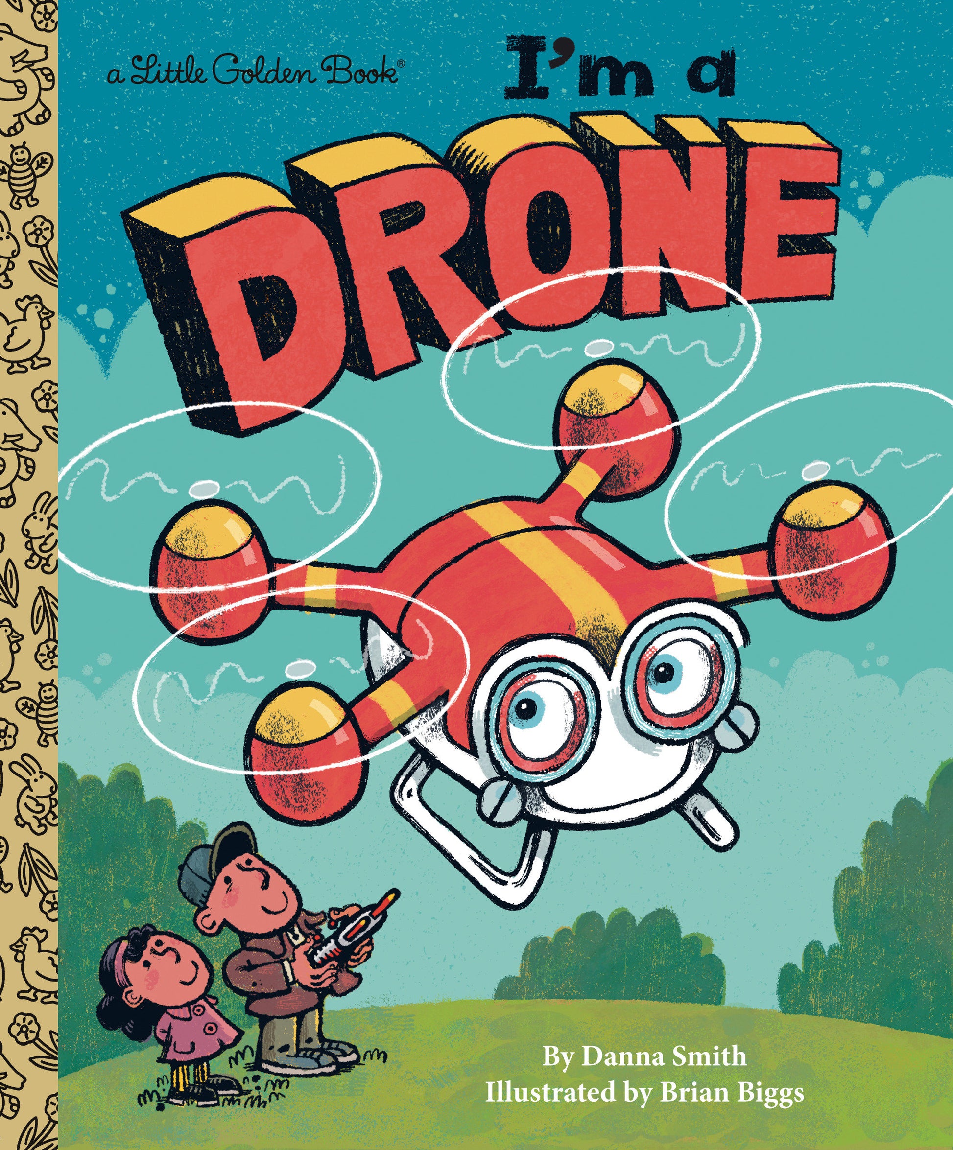 I'm a Drone (Little Golden Book)