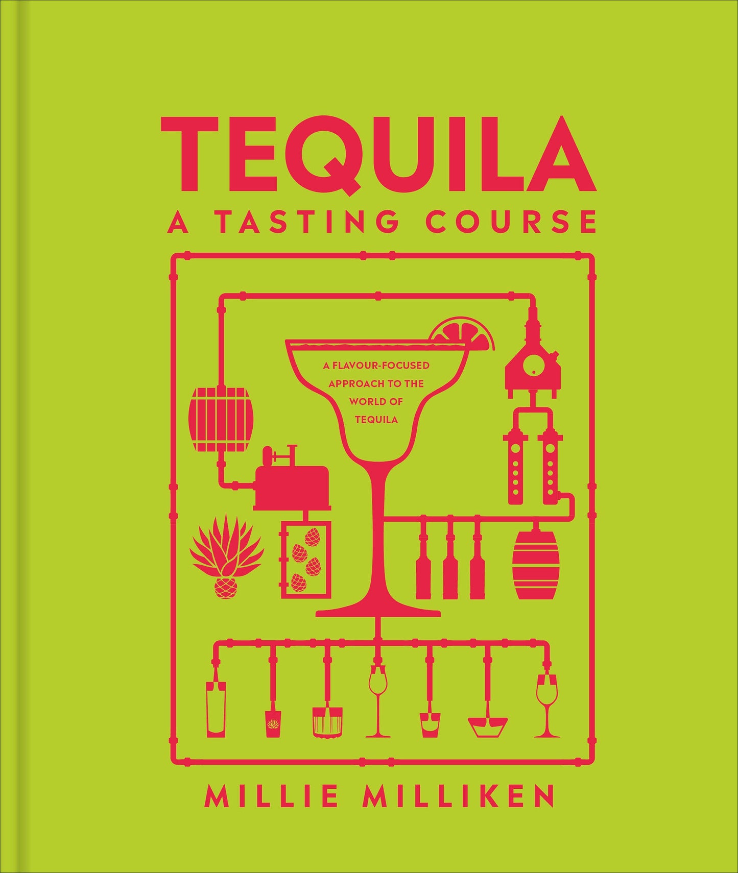 Tequila: A Tasting Course (A Tasting Course)