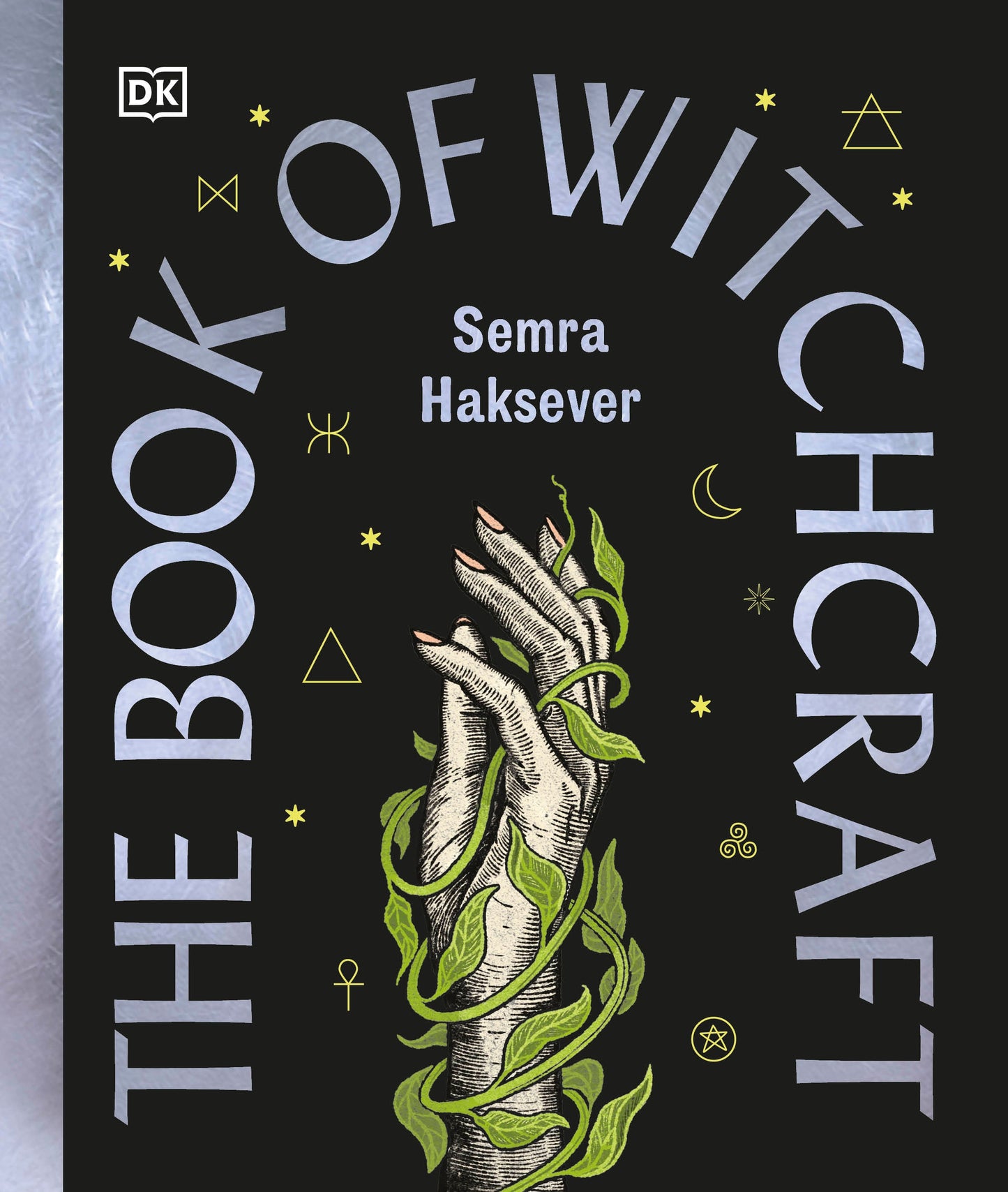 The Book of Witchcraft - The Complete Guide