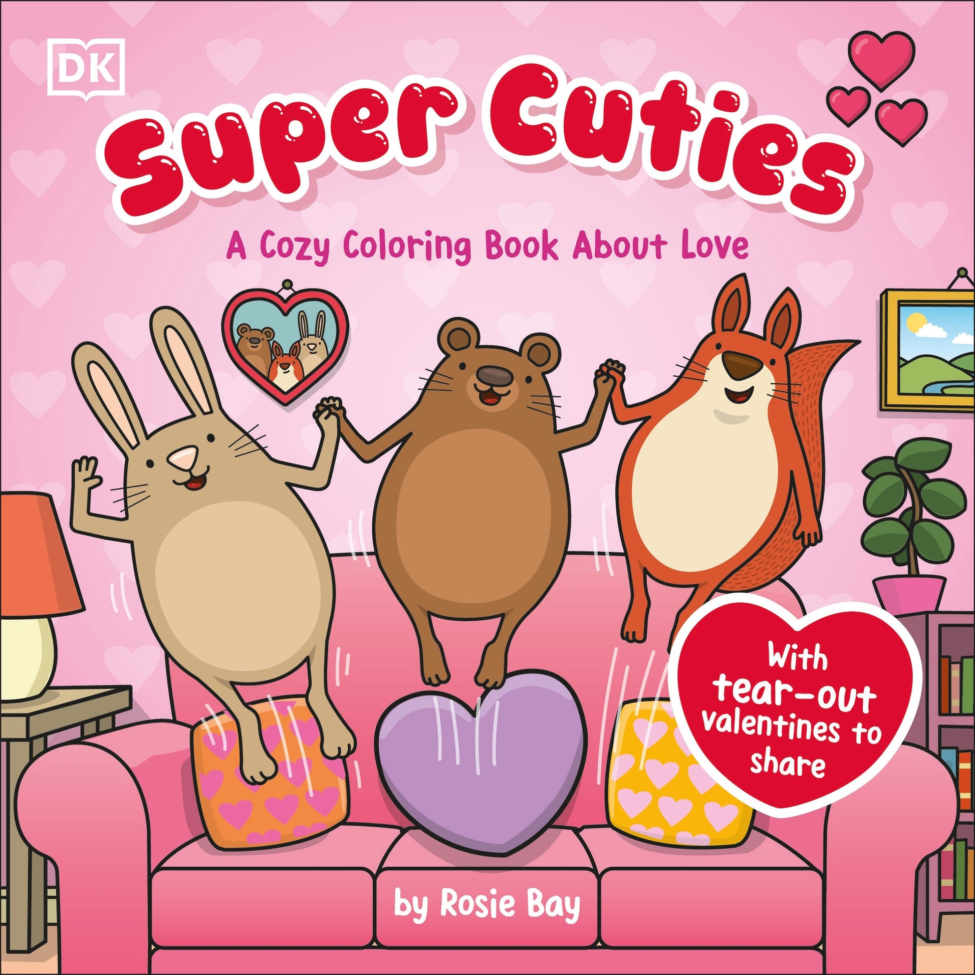 Super Cuties: A Cozy Coloring Book about Love - With Tear-Out Valentines to Share (Super Cuties)