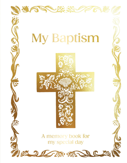 My Baptism - A Memory Book for My Special Day
