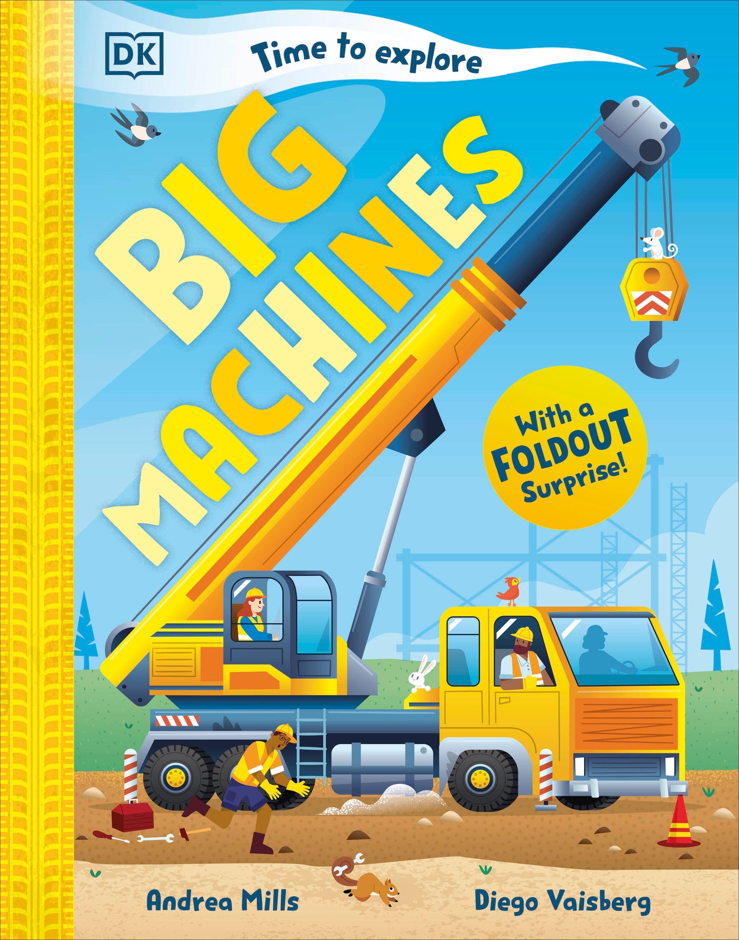 Time to Explore Big Machines - With a Foldout Surprise! (Time to Explore)