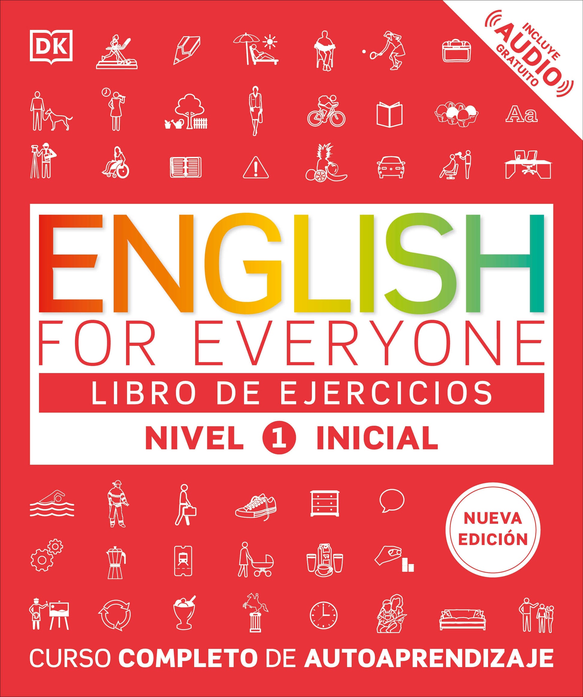 English for Everyone Nivel 1 Inicial: Libro de ejercicios - Edicion en espanol (DK English for Everyone)