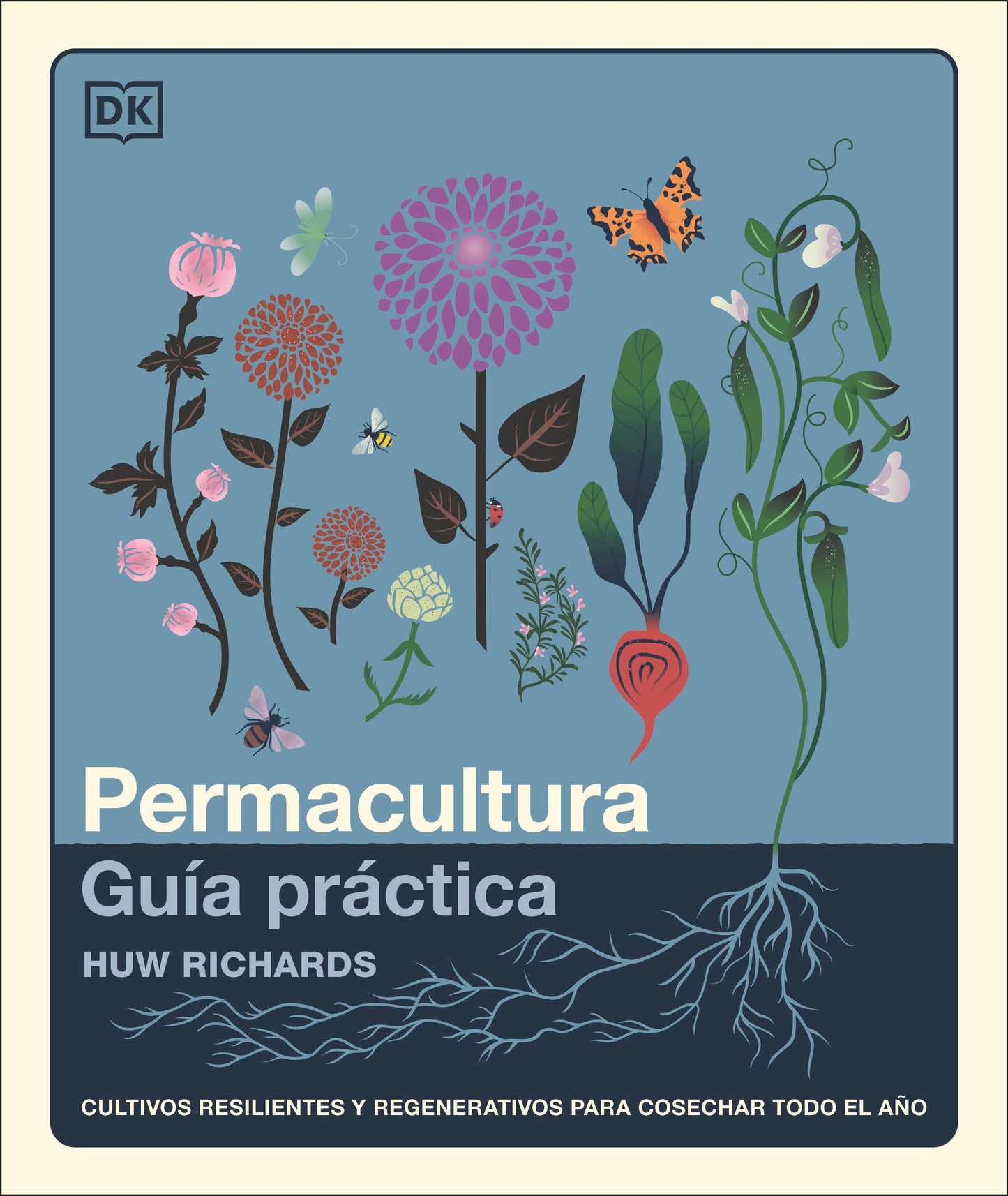 The Permaculture Garden (Spanish Edition)
