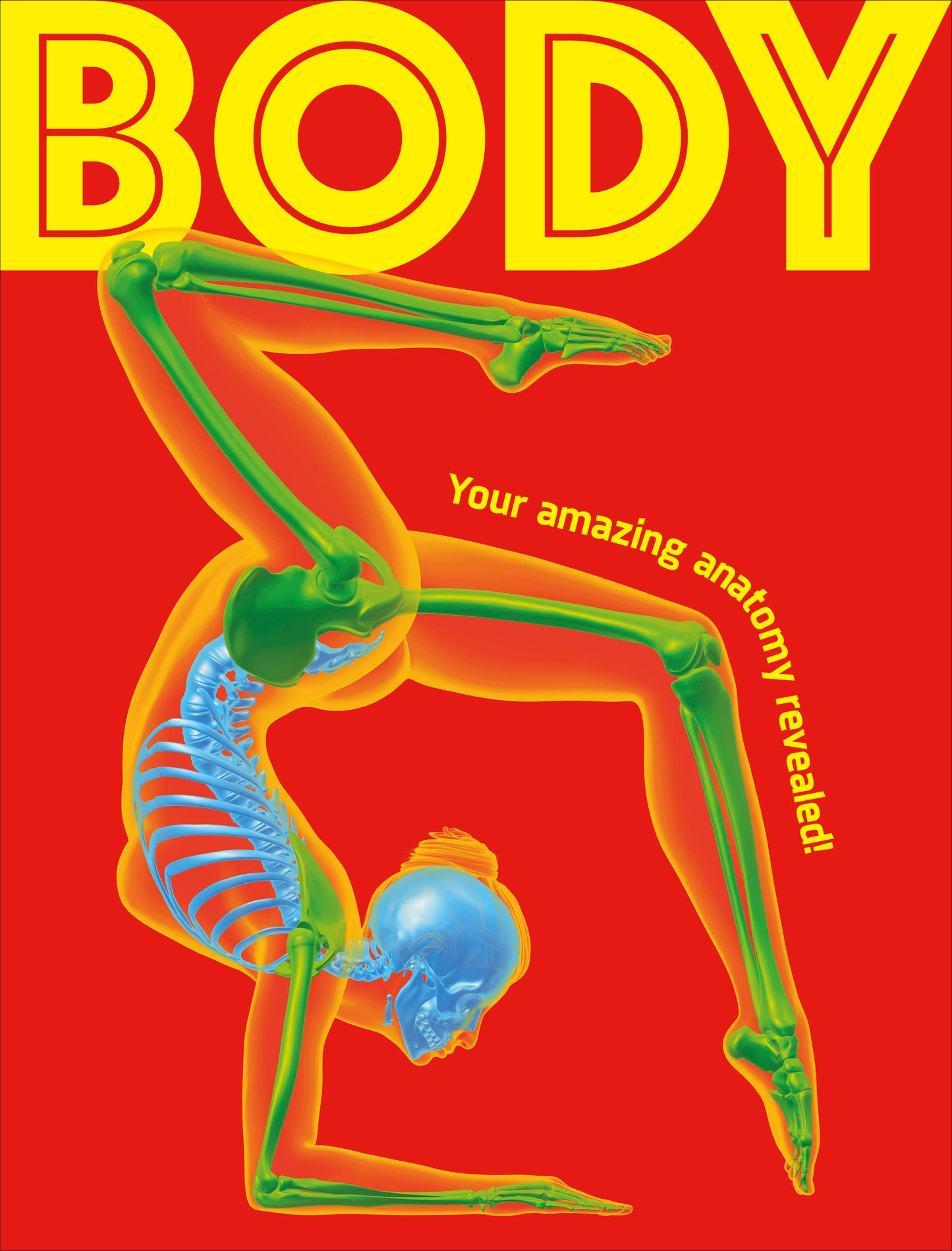 Body - An Eye-Popping Tour of Your Amazing Anatomy!