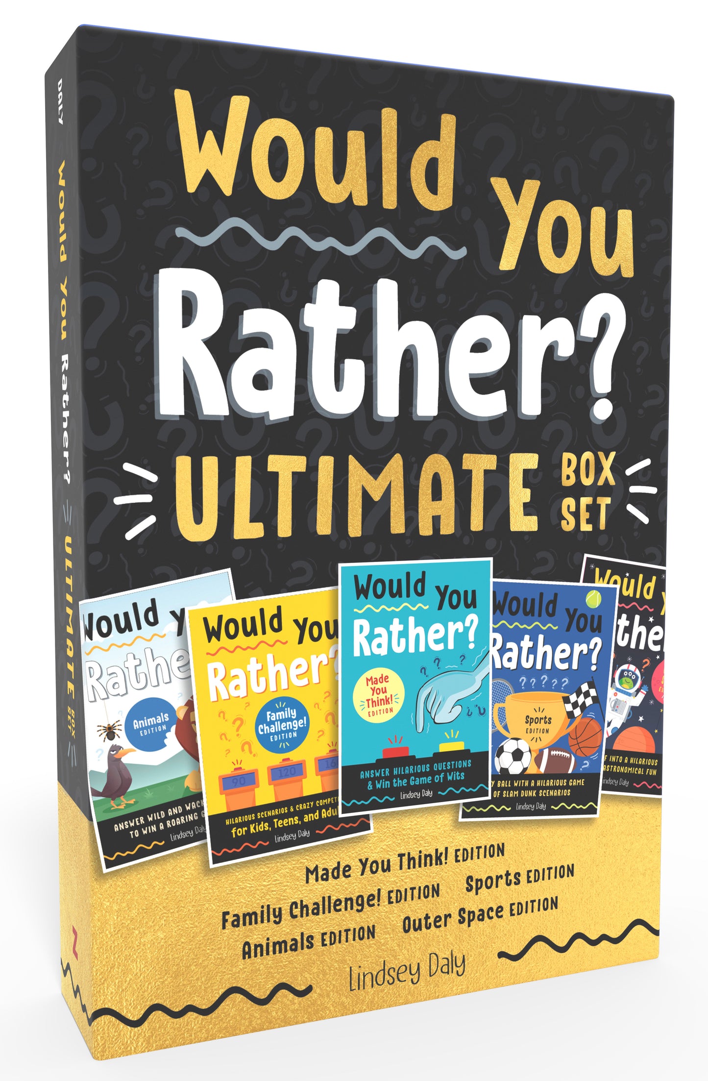 Would You Rather? Ultimate Box Set - Made You Think! Edition, Family Challenge! Edition, Sports Edition, Animals Edition, Outer Space Edition (Would You Rather?)