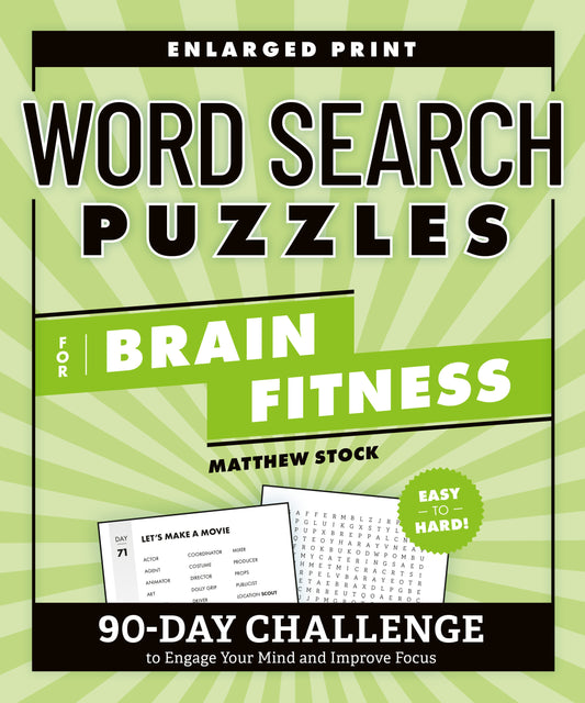 Word Search Puzzles for Brain Fitness - 90-Day Challenge to Engage Your Mind and Improve Focus (Brain Fitness Puzzle Games)