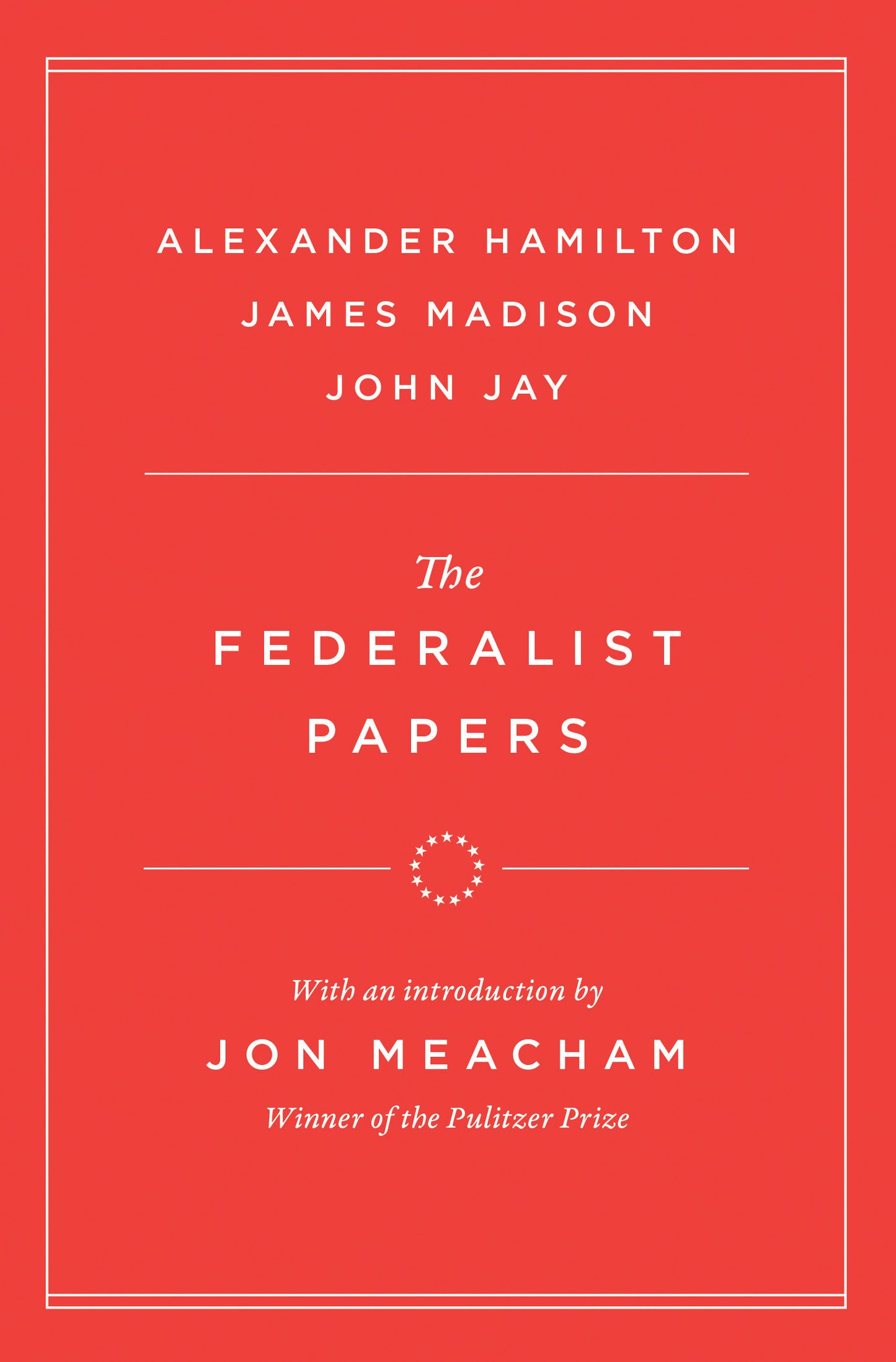 The Federalist Papers