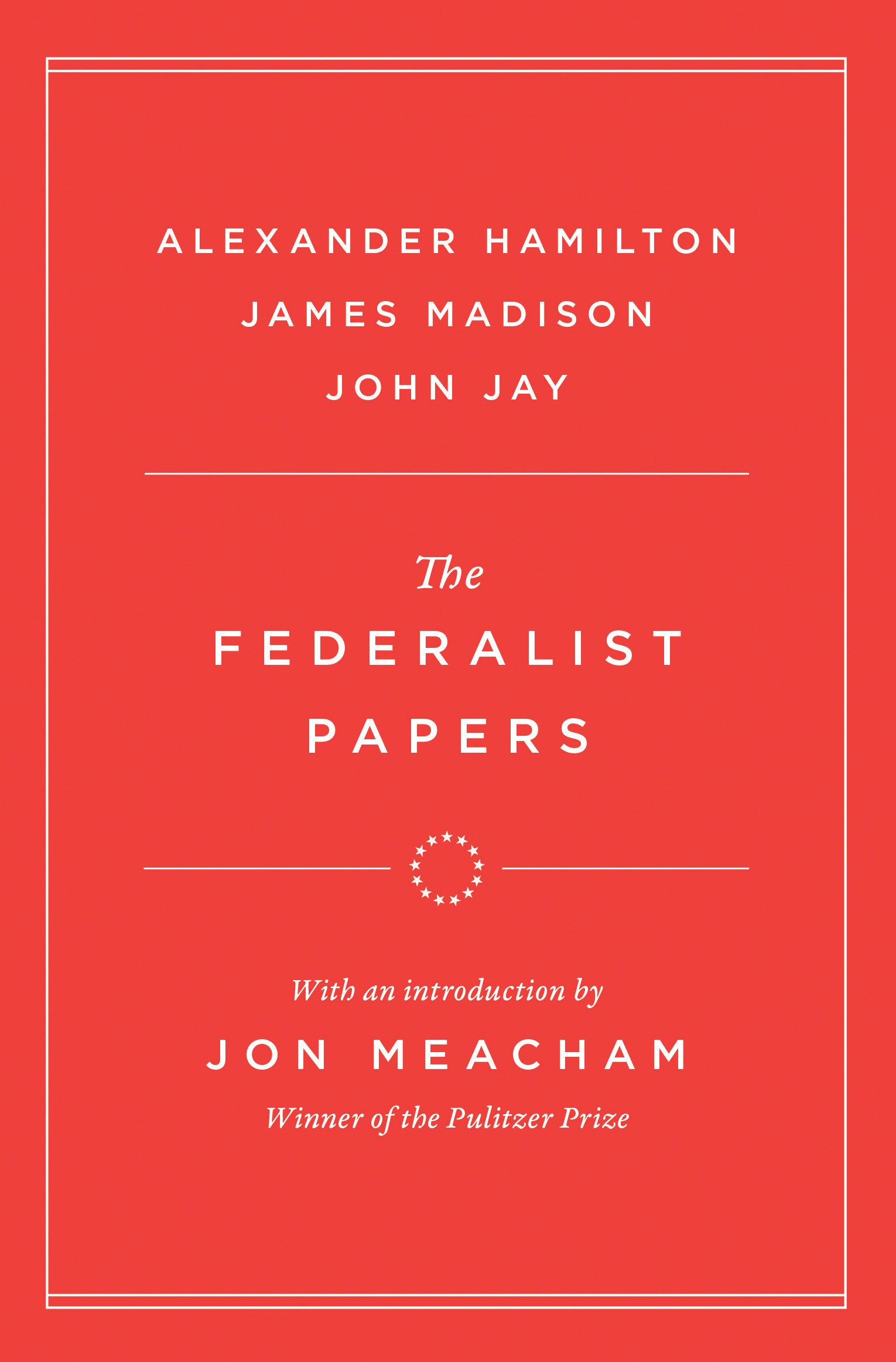 The Federalist Papers