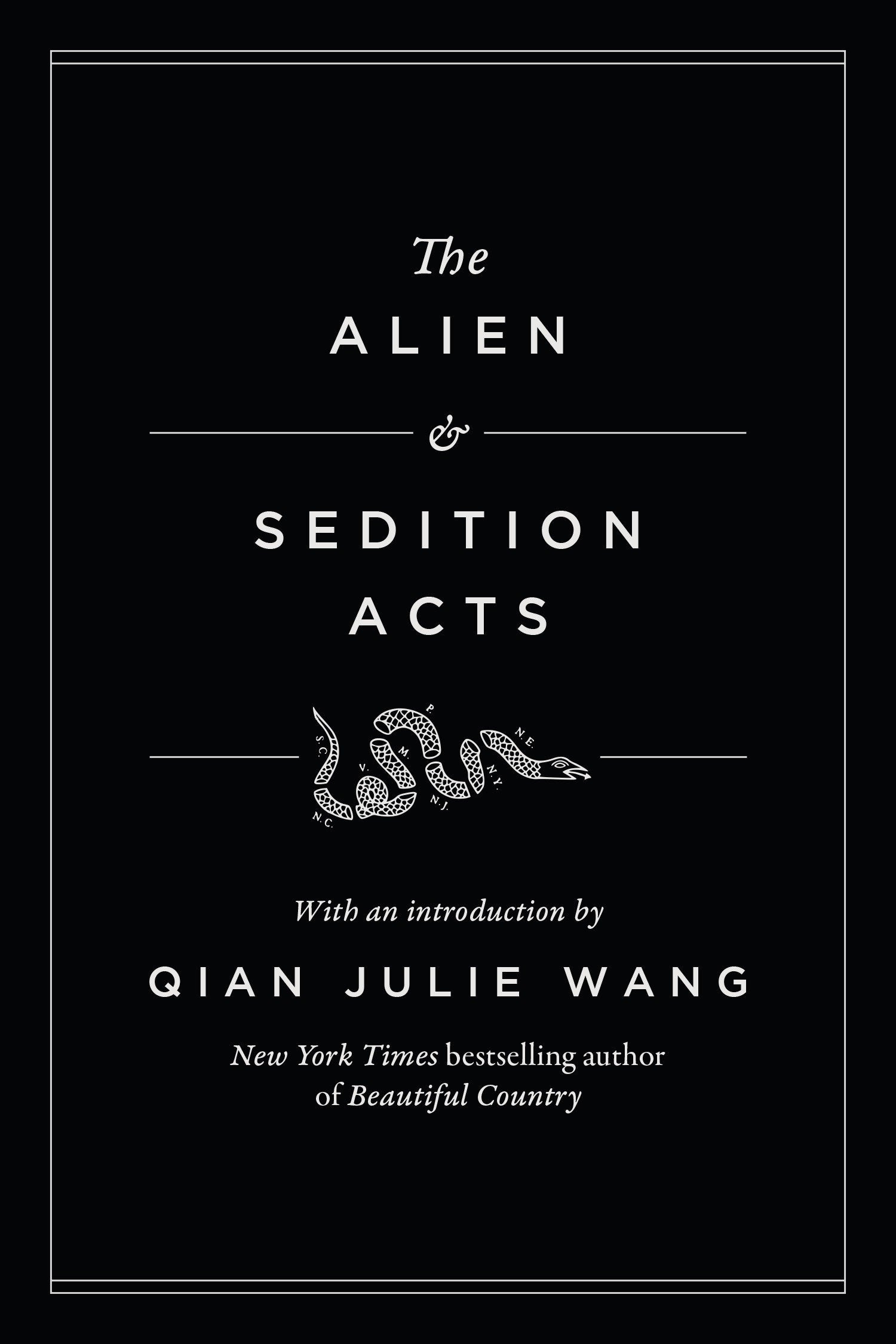 The Alien and Sedition Acts (Modern Library Founding Documents)