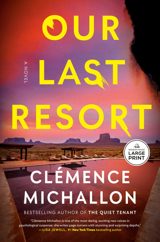 Our Last Resort - A Novel