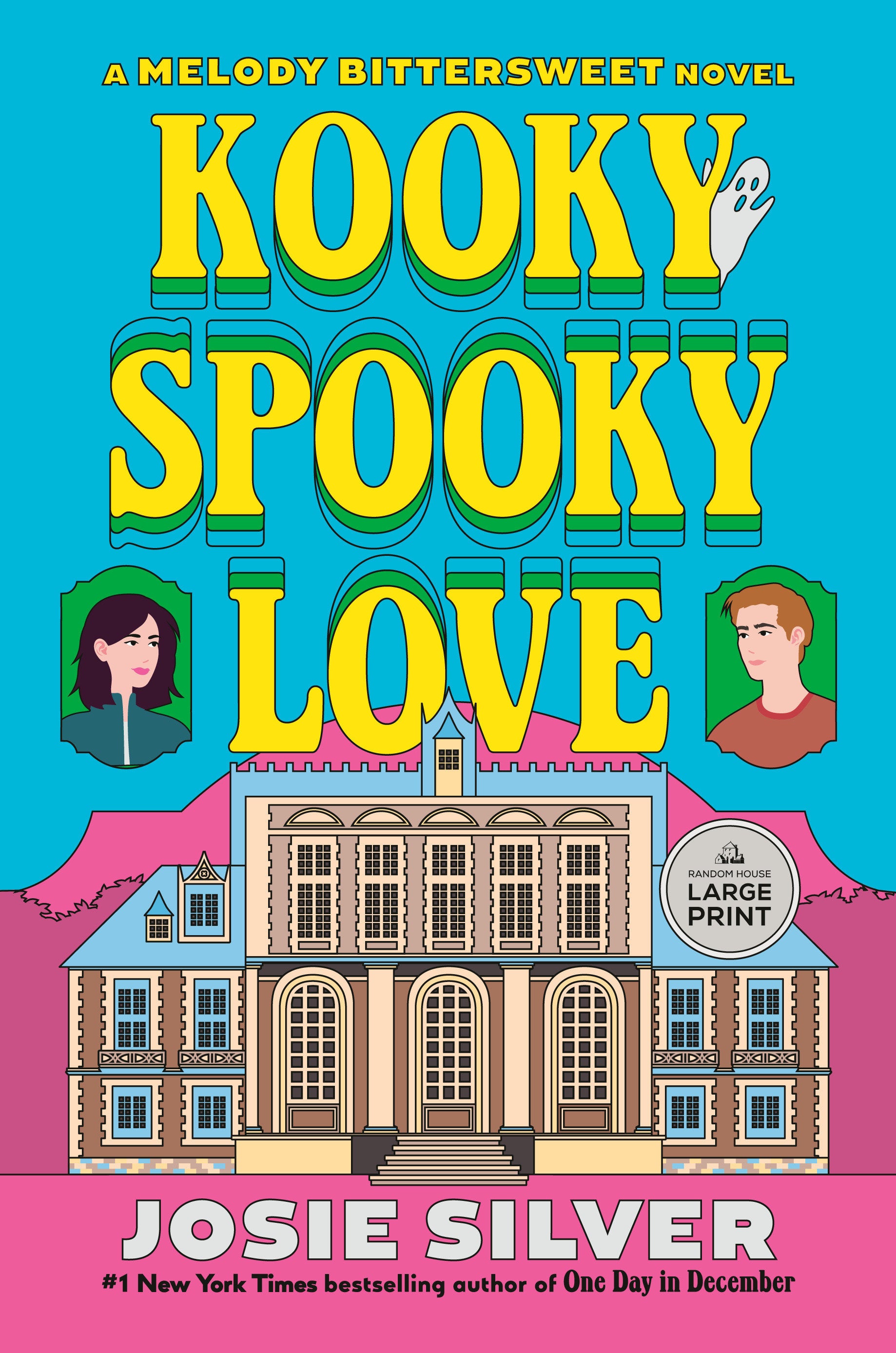 Kooky Spooky Love - A Melody Bittersweet Novel (Melody Bittersweet series) (Book:2)