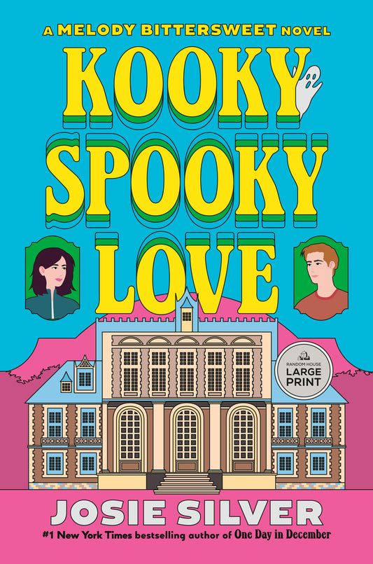 Kooky Spooky Love - A Melody Bittersweet Novel (Melody Bittersweet series) (Book:2)