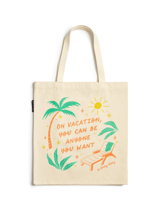 Emily Henry: On Vacation You Can Be Anyone Tote Bag - People We Meet on Vacation
