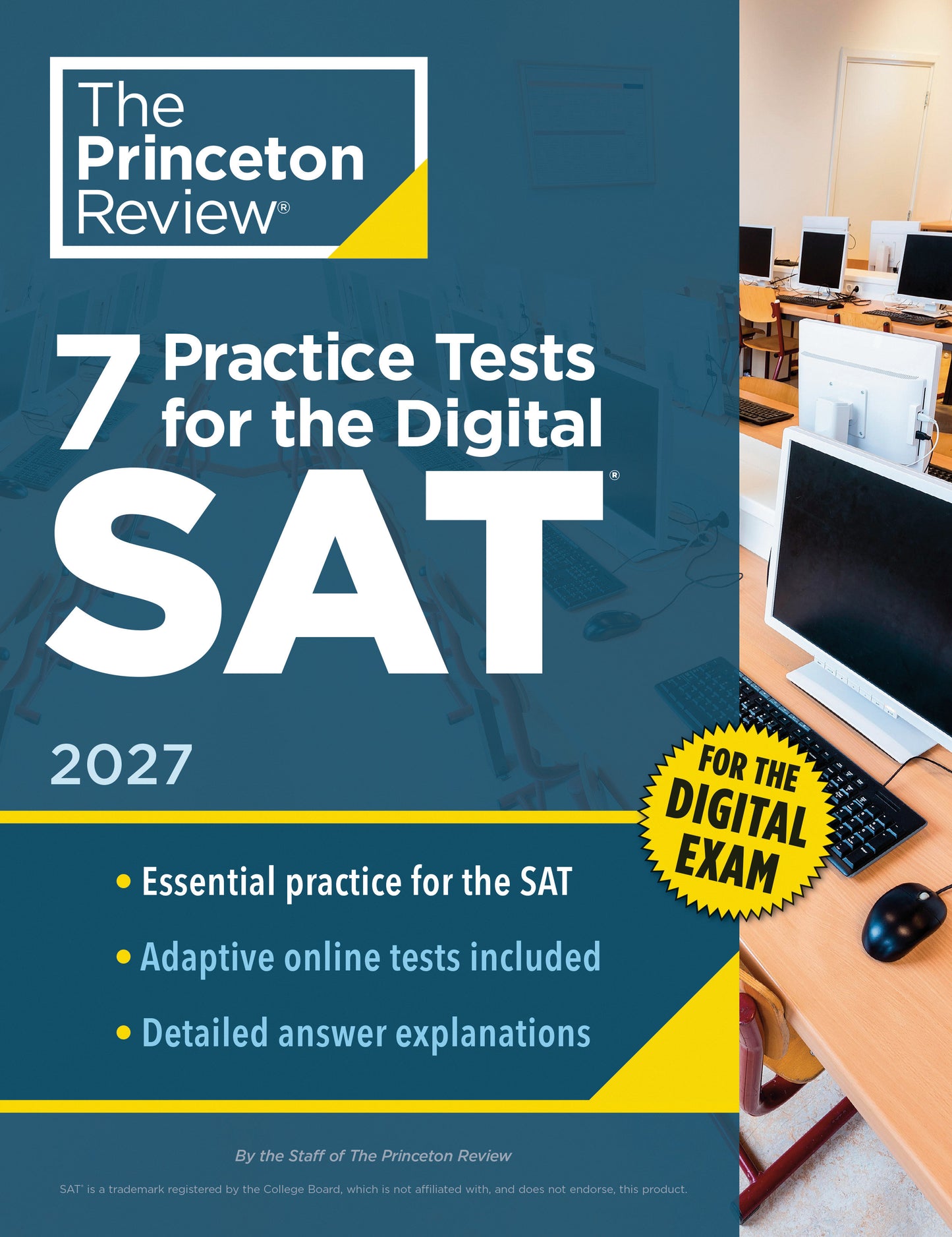 7 Practice Tests for the SAT, 2027 - In-Book + Online Practice Tests for Your Top Score (College Test Preparation)