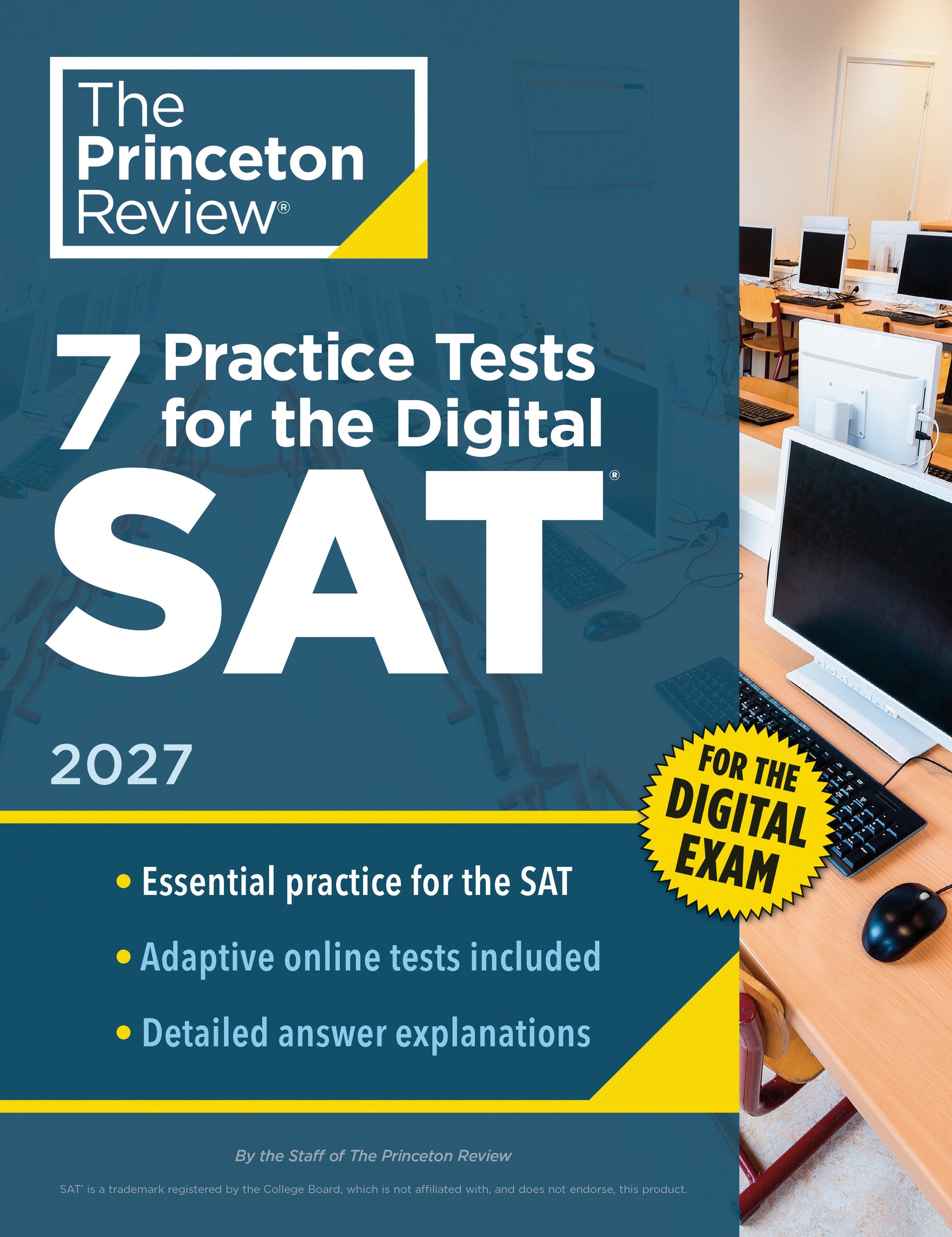 7 Practice Tests for the SAT, 2027 - In-Book + Online Practice Tests for Your Top Score (College Test Preparation)