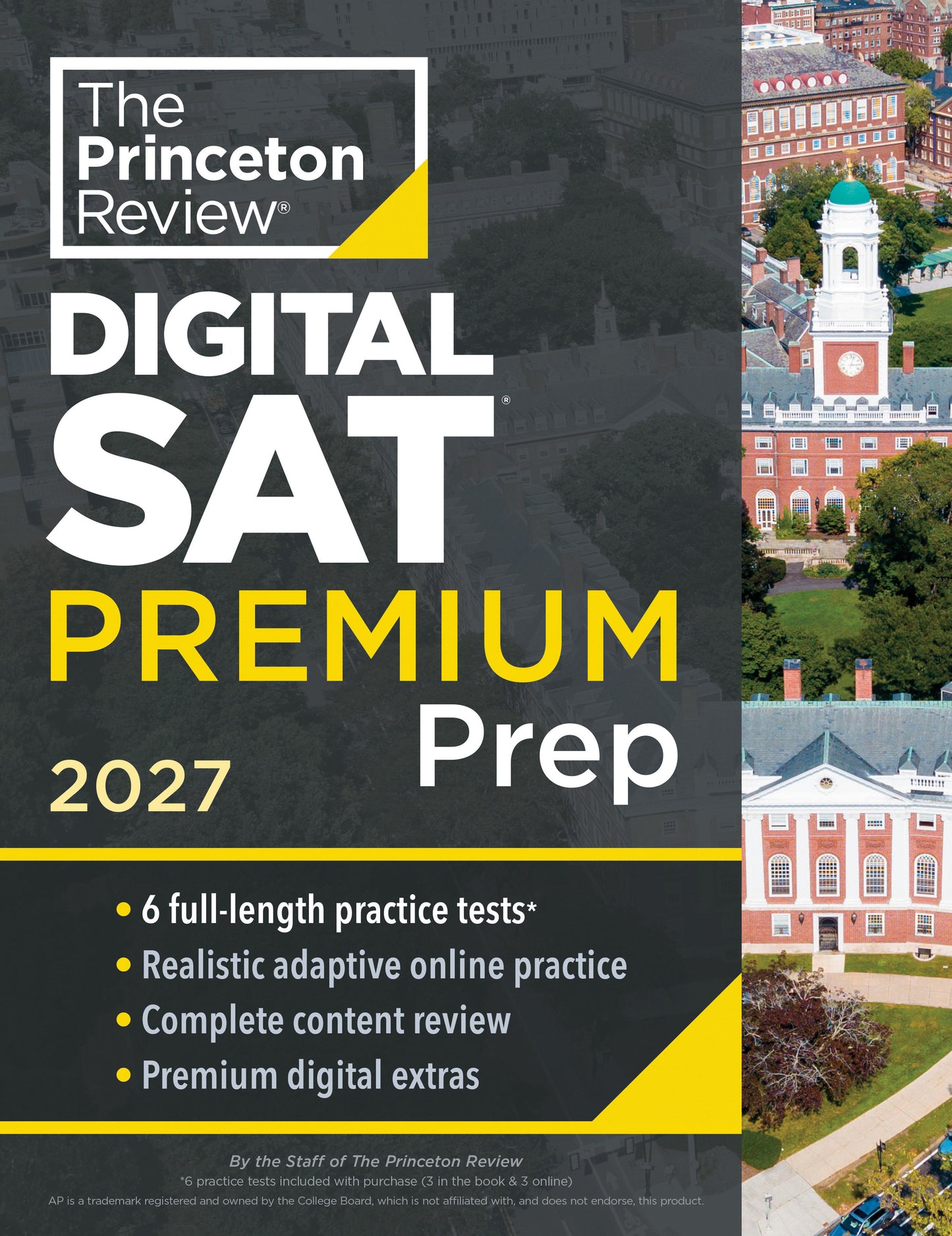 Princeton Review SAT Premium Prep, 2027 - 6 Full-Length Practice Tests (3 in Book + 3 Adaptive Tests Online) + Online Flashcards + Review & Tools (College Test Preparation)