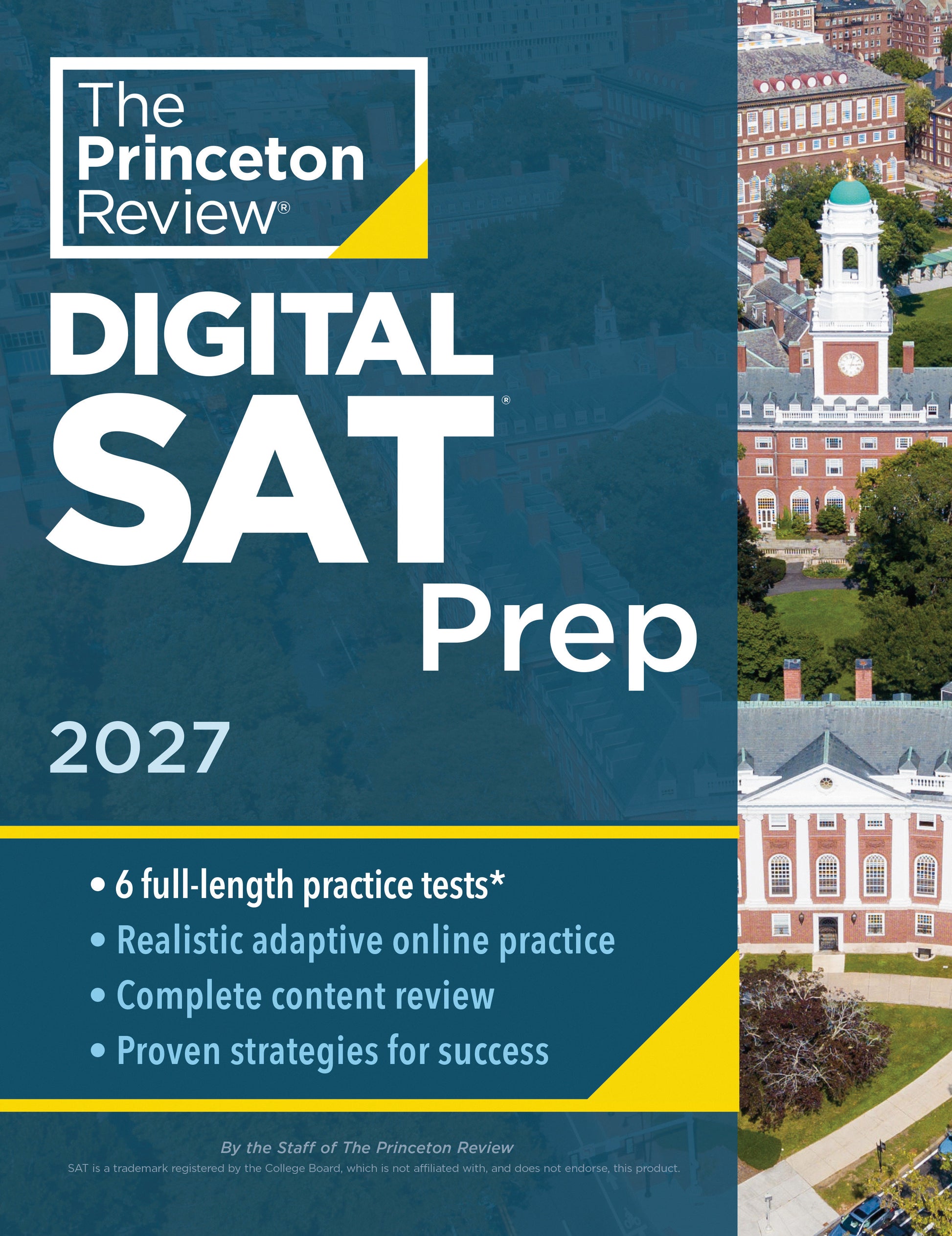 Princeton Review SAT Prep, 2027 - 4 Full-Length Practice Tests (2 in Book + 2 Adaptive Tests Online) + Review + Online Tools (College Test Preparation)