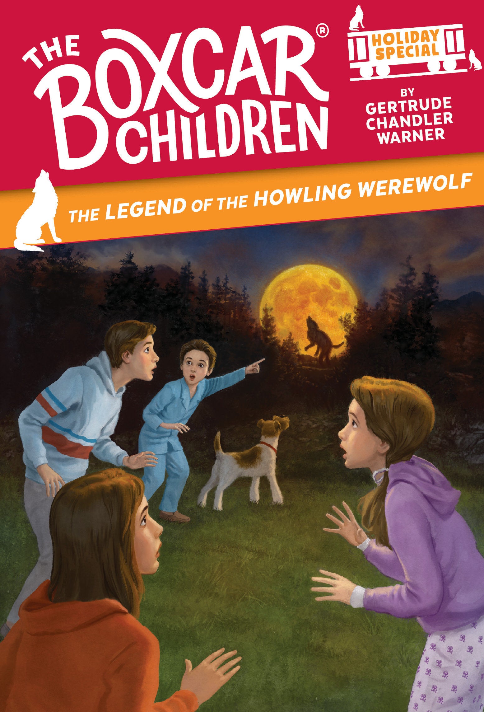 The Legend of the Howling Werewolf - A Halloween Holiday Special (The Boxcar Children Mysteries)