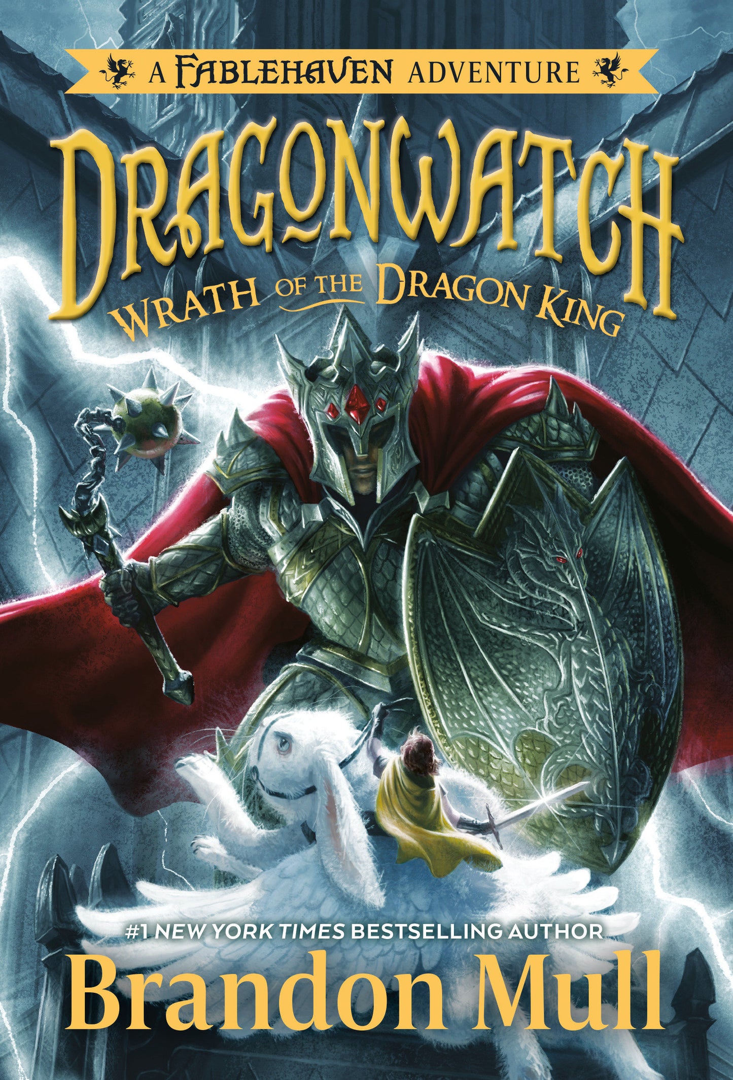 Wrath of the Dragon King (Dragonwatch) (Book:2)