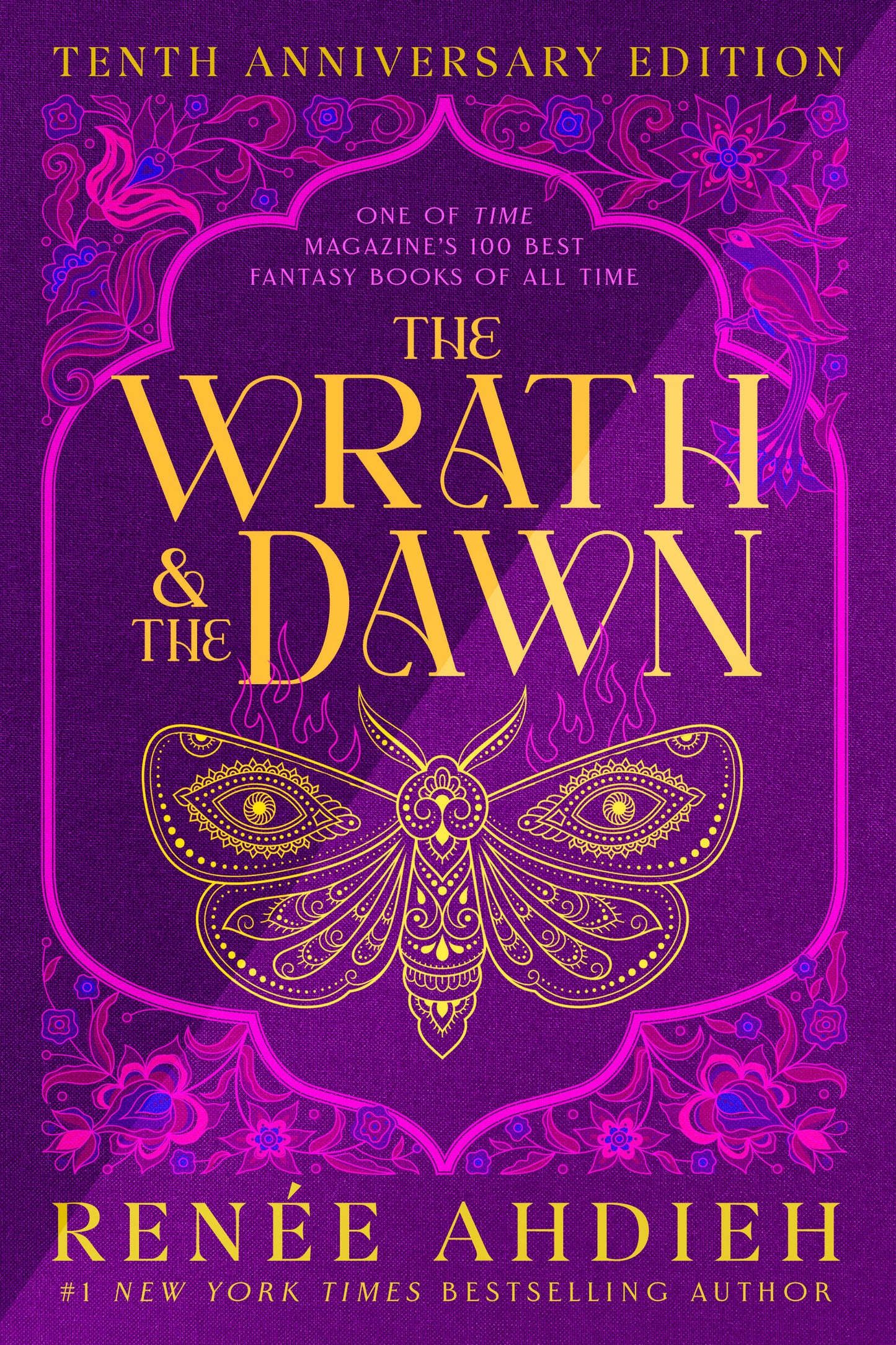The Wrath & The Dawn - Anniversary Edition (The Wrath and the Dawn) (Book:1)