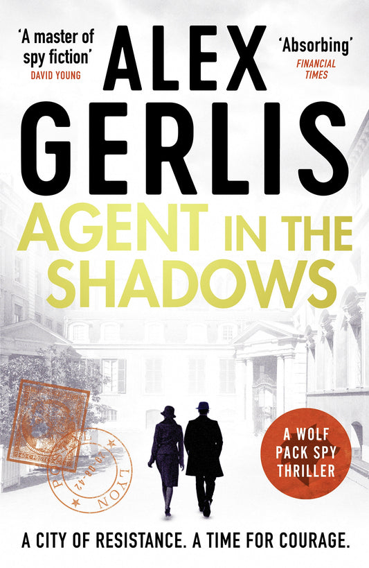 Agent in the Shadows (Wolf Pack Spies) (Book:3)