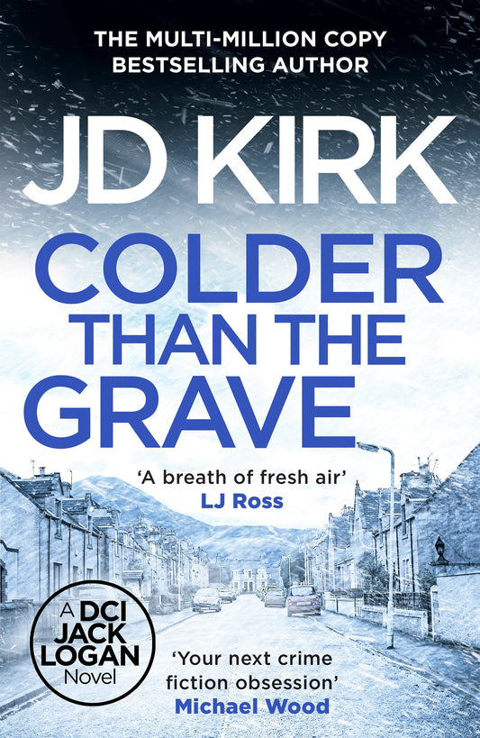 Colder than the Grave (DCI Logan Crime Thrillers) (Book:12)