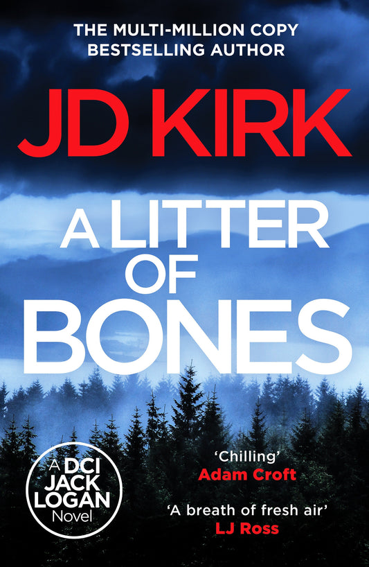 A Litter of Bones (DCI Logan Crime Thrillers) (Book:1)