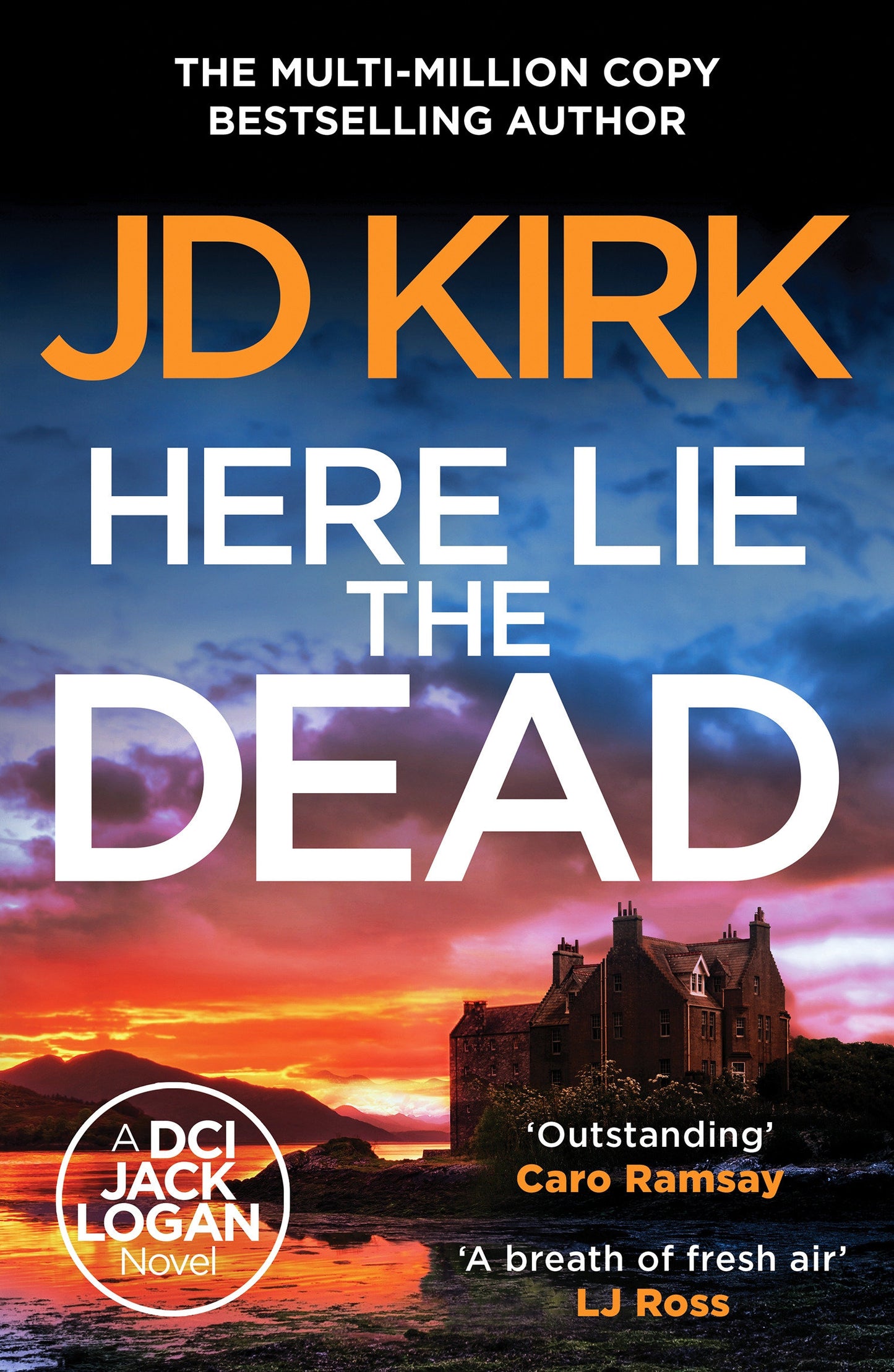 Here Lie the Dead (DCI Logan Crime Thrillers) (Book:15)