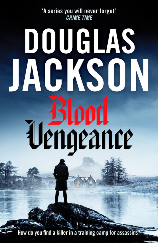 Blood Vengeance - Perfect for fans of Bernie Gunther and Blackout (Warsaw Quartet) (Book:3)
