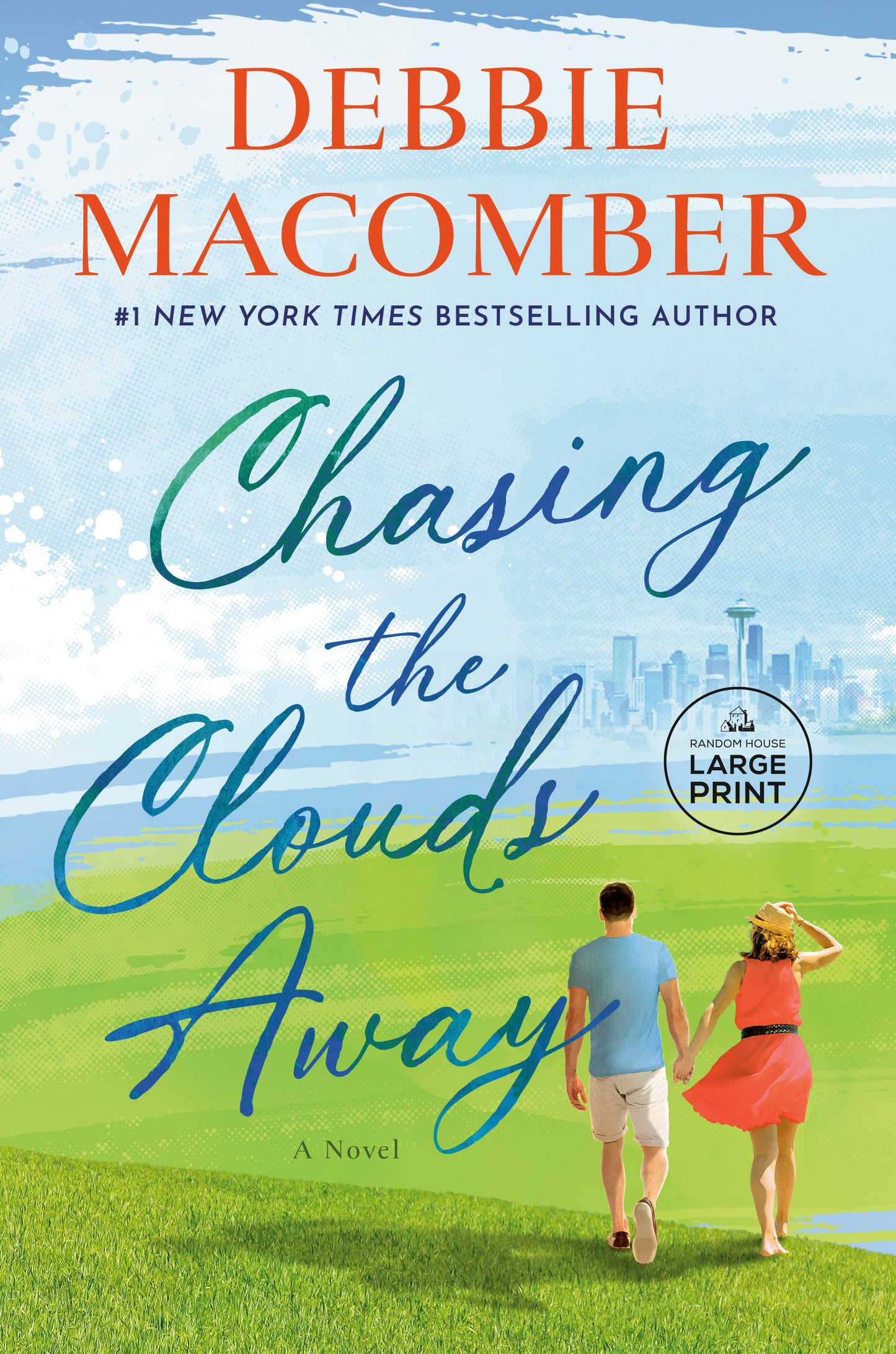 Chasing the Clouds Away - A Novel