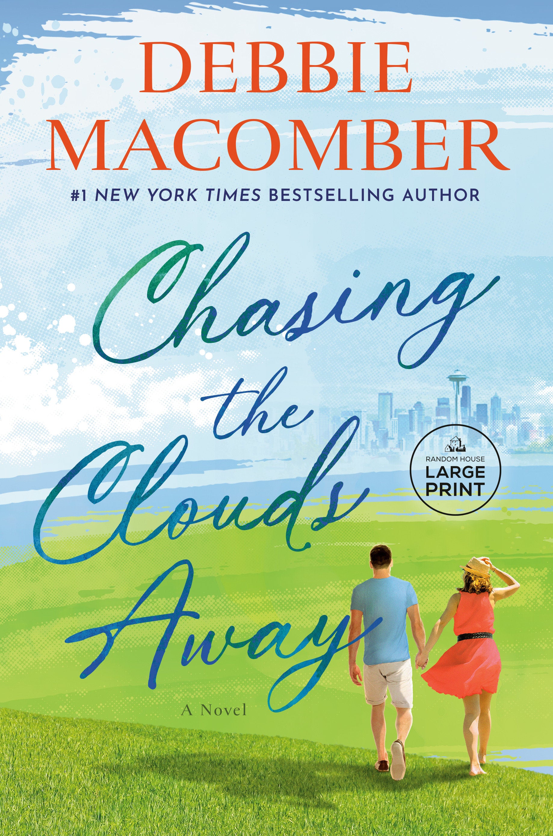 Chasing the Clouds Away - A Novel