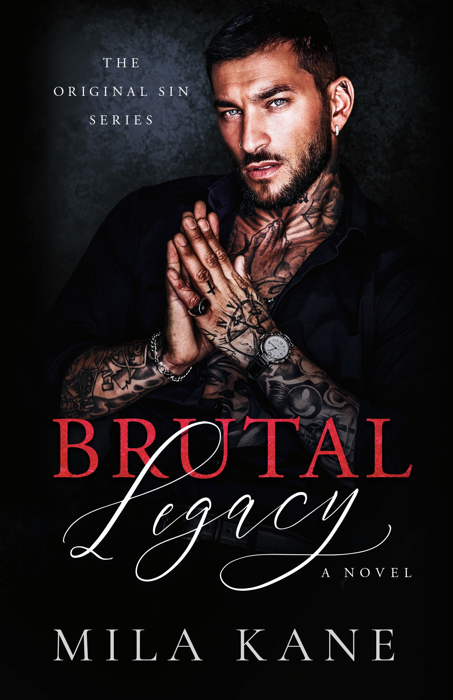 Brutal Legacy - A Novel (Original Sins) (Book:2)