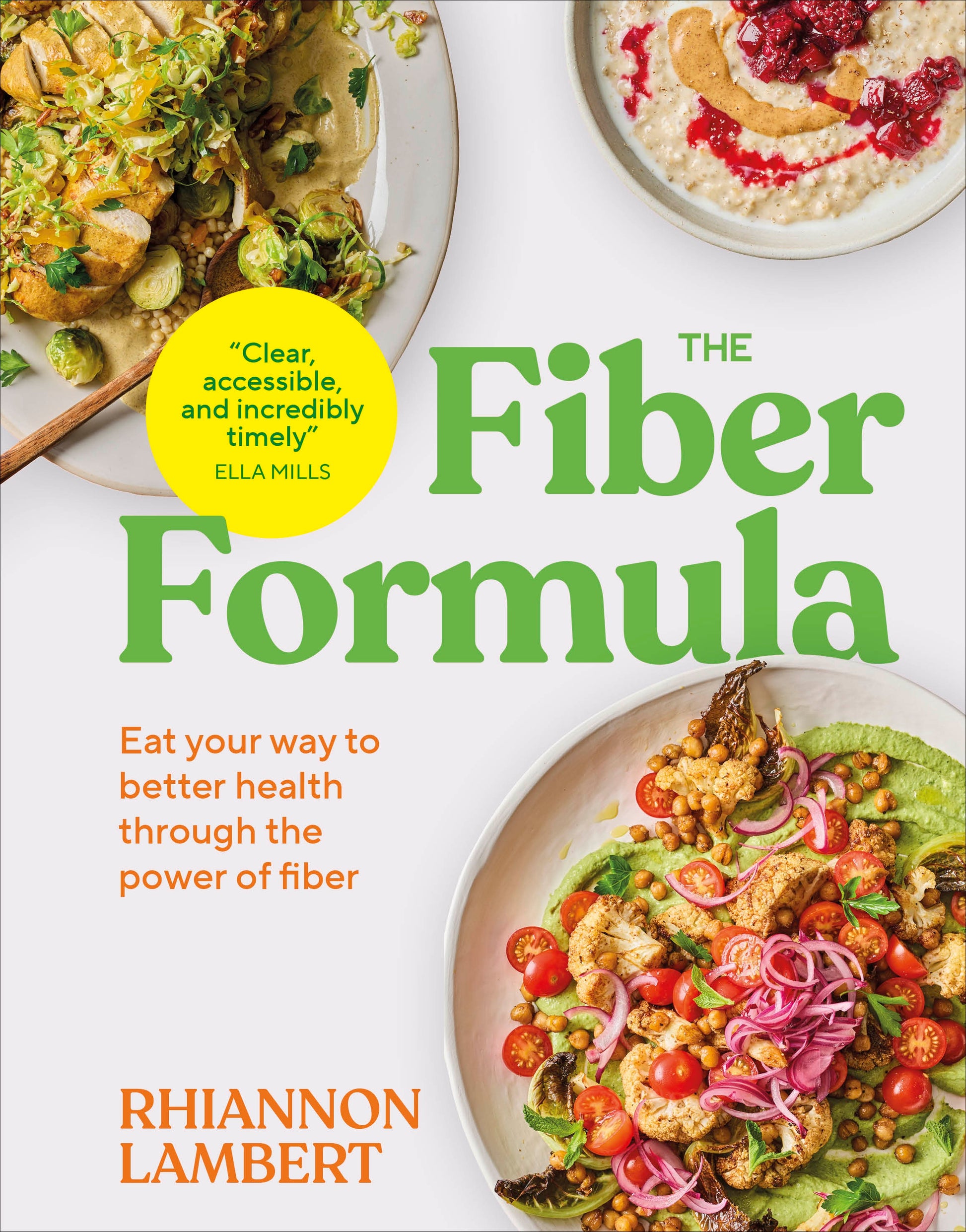 The Fiber Formula - Eat Your Way to Better Health Through the Power of Fiber