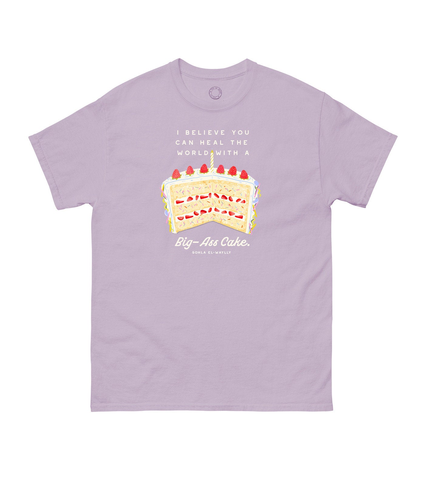 Sohla El-Waylly: Big Ass Cake Unisex T-Shirt X-Large