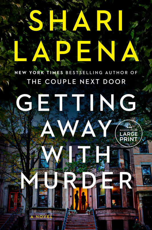 Getting Away with Murder - A Novel