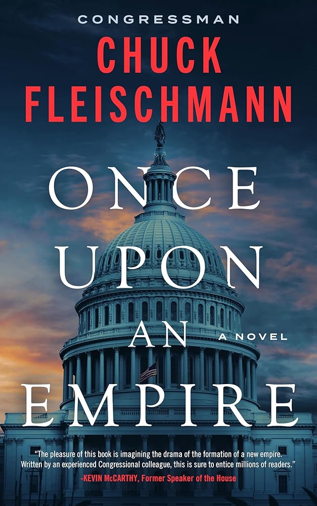 Once Upon an Empire by Chuck Fleischmann