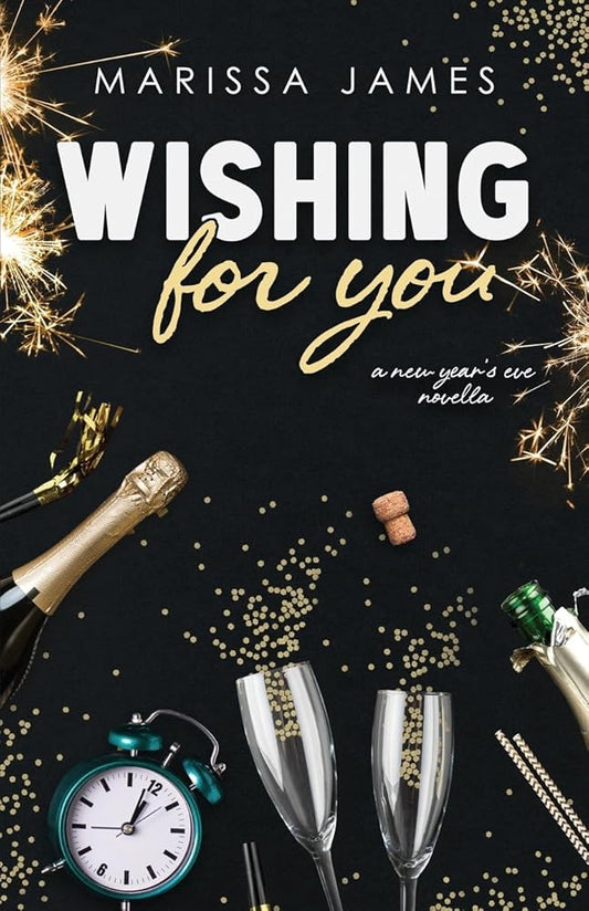 Wishing For You by Marissa James (Signed)