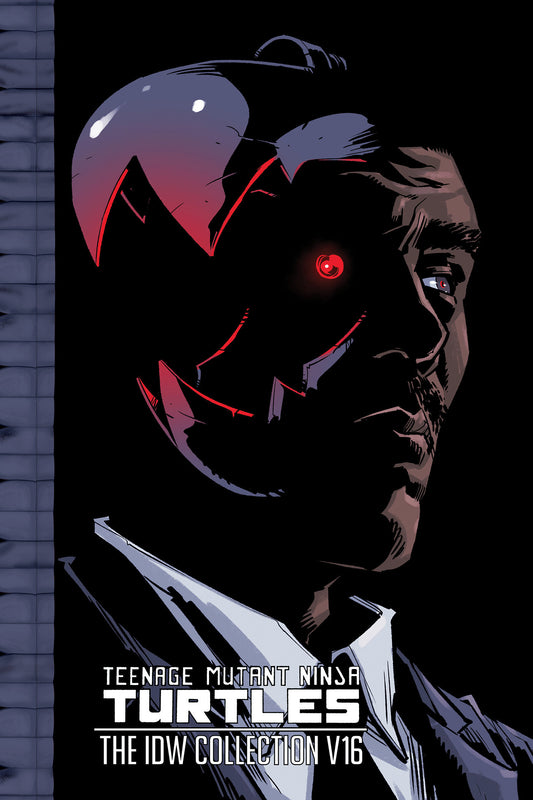 Teenage Mutant Ninja Turtles: The IDW Collection Volume 16 (TMNT IDW Collection) (Book:16)