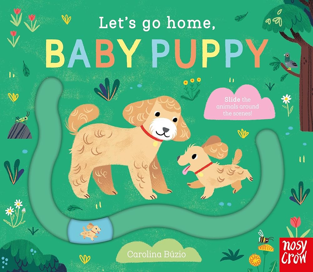 Let's Go Home, Baby Puppy (Let's Go Home, 4) by Carolina Búzio