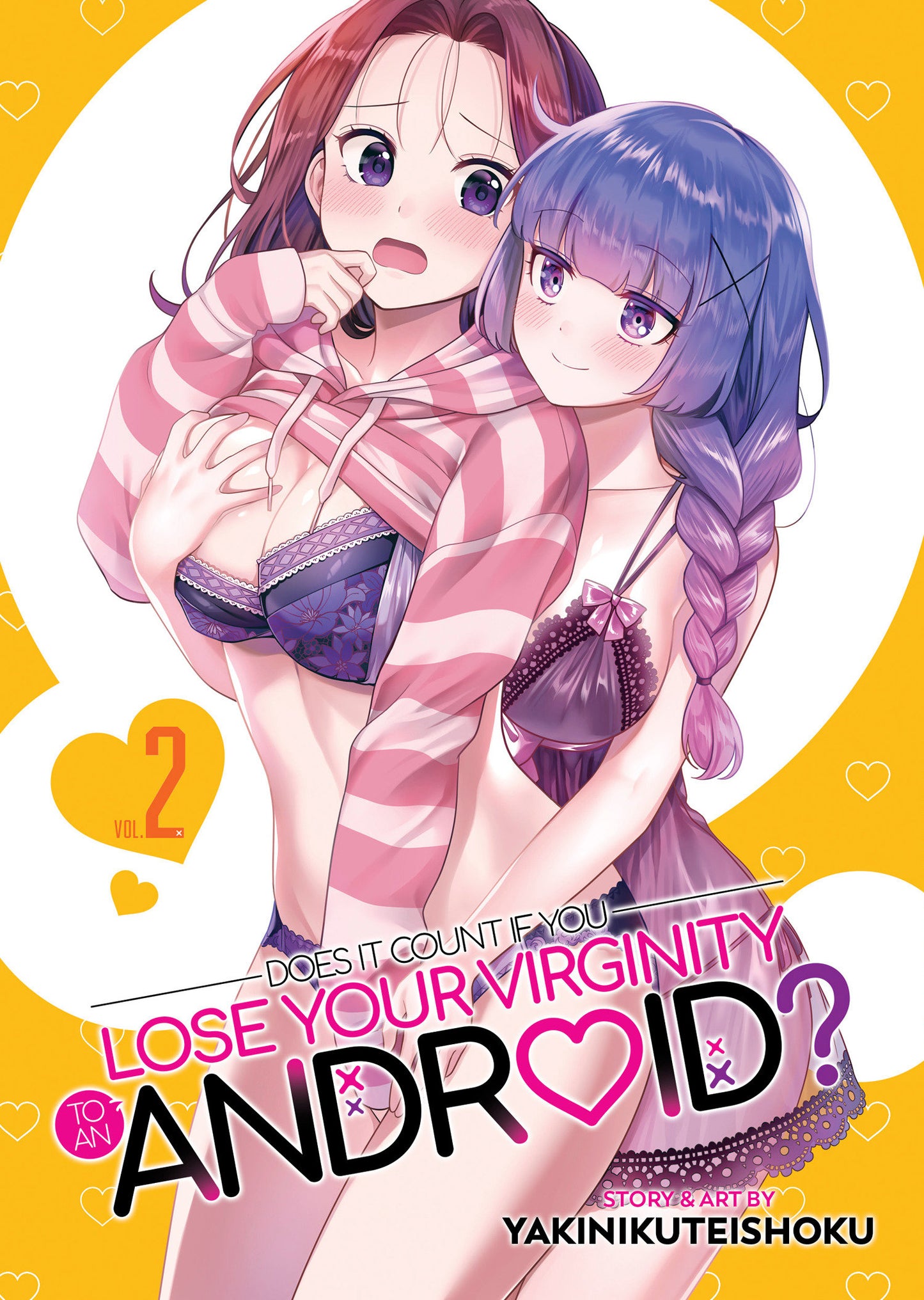 Does it Count if You Lose Your Virginity to an Android? Vol. 2 (Does it Count if You Lose Your Virginity to an Android?) (Book:2)