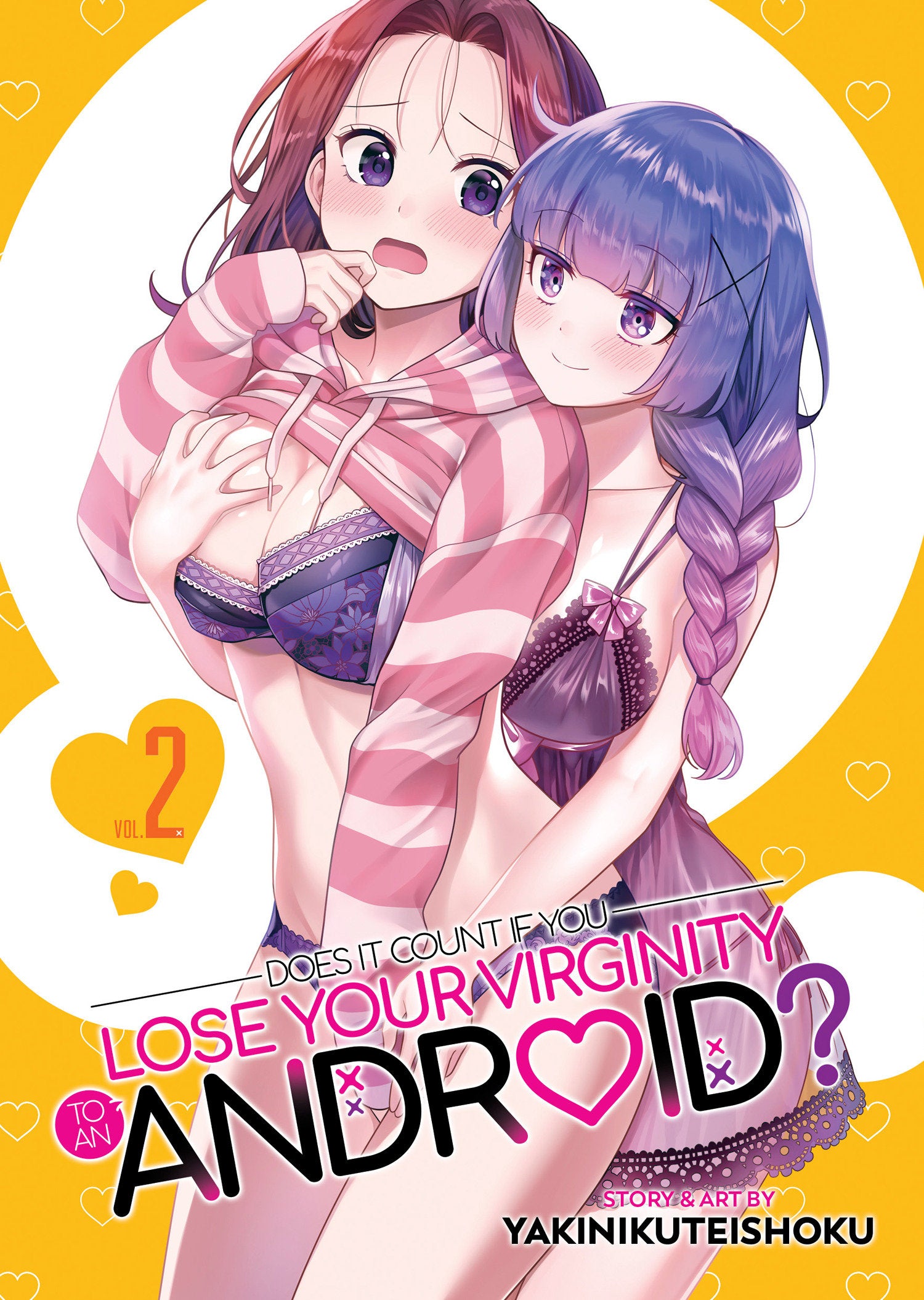 Does it Count if You Lose Your Virginity to an Android? Vol. 2 (Does it Count if You Lose Your Virginity to an Android?) (Book:2)
