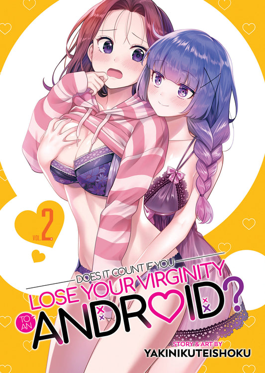 Does it Count if You Lose Your Virginity to an Android? Vol. 2 (Does it Count if You Lose Your Virginity to an Android?) (Book:2)