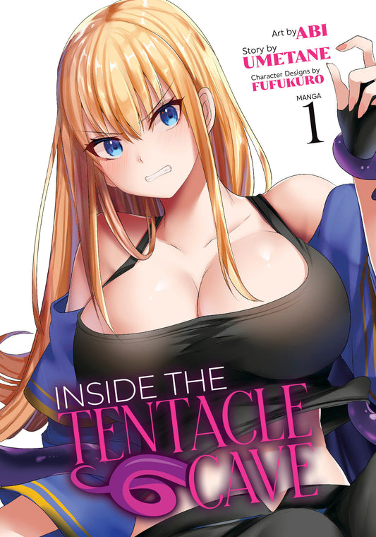 Inside the Tentacle Cave (Manga) Vol. 1 (Inside the Tentacle Cave) (Book:1)